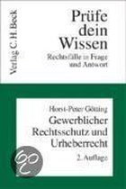 Gewerblicher Rechtsschutz und Urheberrecht