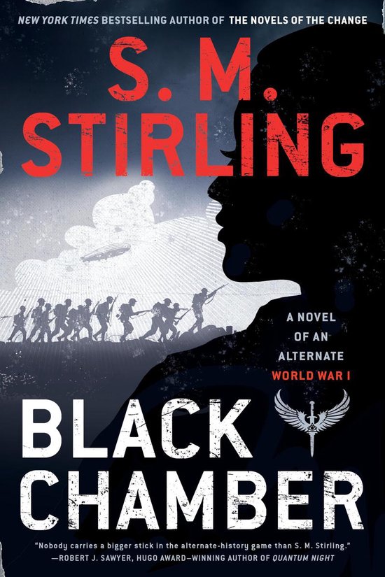 A Novel of an Alternate World War 1 - Black Chamber - cover