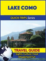 Lake Como Travel Guide (Quick Trips Series)