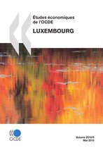 Études économiques de l'OCDE : Luxembourg 2010