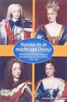 Nassau en de macht van Oranje