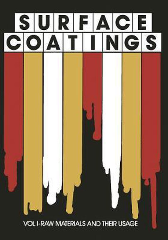 Surface Coatings 9789401169424 Oil and Colour Chemists Association