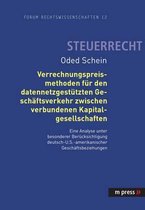 Verrechnungspreismethoden Fuer Den Datennetzgestuetzten Geschaeftsverkehr Zwischen Verbundenen Kapitalgesellschaften