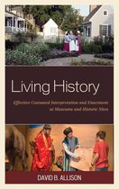 American Association for State and Local History - Living History