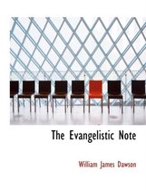 The Evangelistic Note