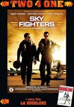 Sky Fighters & La doublure