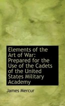 Elements of the Art of War