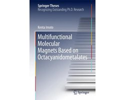 Multifunctional Molecular Magnets Based on Octacyanidometalates