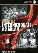 Feyenoord - Internazionale / Ac Milan