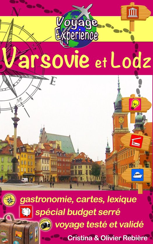 Voyage Experience 2 - Varsovie et Lodz