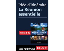 Idée d'itinéraire - La Réunion essentielle