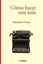 Como Hacer Una Tesis