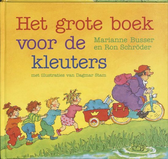 Cover van het boek 'Het grote boek voor de kleuters' van Ron Schröder en Marianne Busser