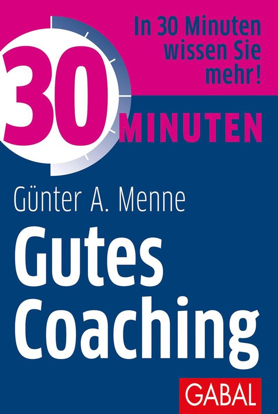 30 Minuten - 30 Minuten Gutes Coaching - cover