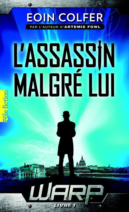 W.A.R.P. 1 - W.A.R.P. (Tome 1) - L'assassin malgré lui - cover