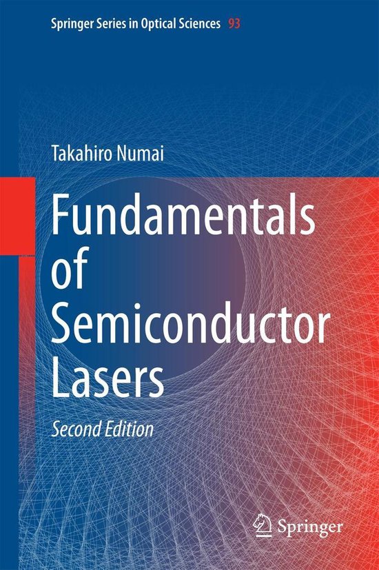 Springer Series in Optical Sciences 93 - Fundamentals of Semiconductor Lasers