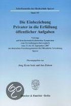 Die Einbeziehung Privater in Die Erfullung Offentlicher Aufgaben: Vortrage Auf Dem Koreanisch-Deutschen Symposium Zum Verwaltungsrechtsvergleich Vom 1