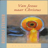 Van Jezus naar Christus