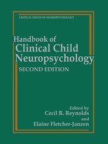 Critical Issues in Neuropsychology - Handbook of Clinical Child Neuropsychology