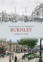 Burnley Through Time