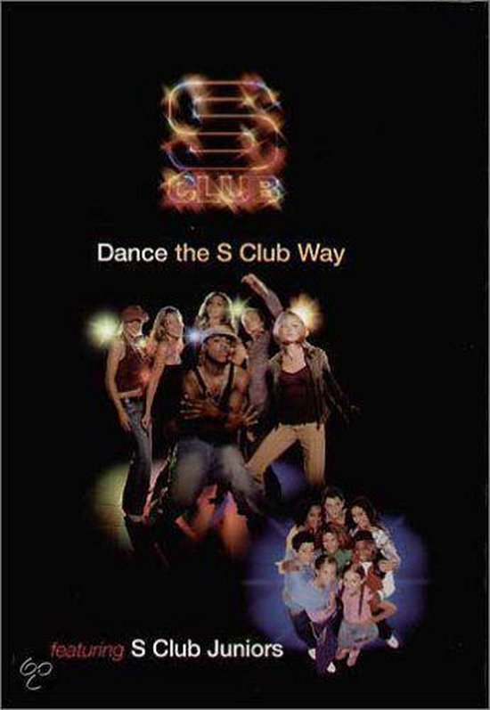 S Club 7 - Dance the S Club Way