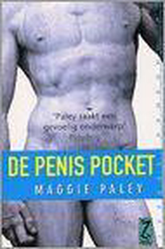 De Penis Pocket - Maggie Paley | Northernlights300.org