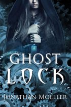 World of Ghost Exile 7 - Ghost Lock (World of Ghost Exile short story)