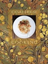 Canal House Cooking Volume No. 7