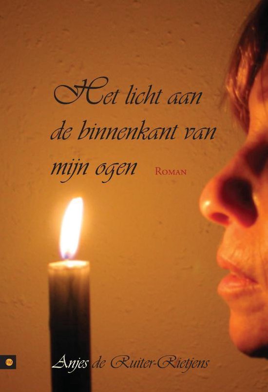 Cover van het boek 'Het licht aan de binnenkant van mijn ogen' van Anjes de Ruiter-Rietjens