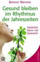 Gesund bleiben im Rhythmus der Jahreszeiten