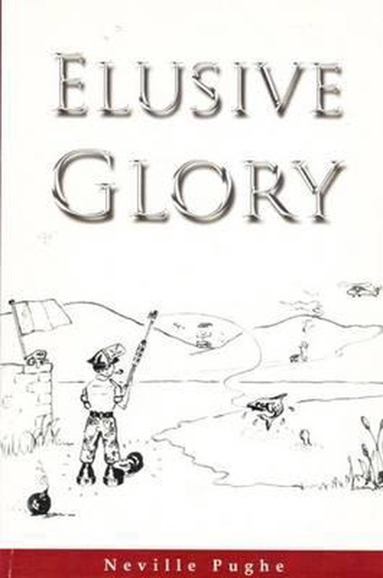 Elusive Glory