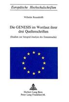 Die Genesis Im Wortlaut Ihrer Drei Quellenschriften