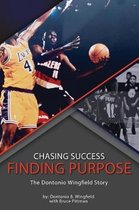Chasing Success, Finding Purpose