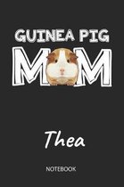 Guinea Pig Mom - Thea - Notebook