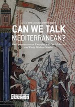 Mediterranean Perspectives - Can We Talk Mediterranean?