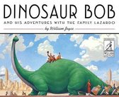 The World of William Joyce- Dinosaur Bob and His Adventures with the Family Lazardo