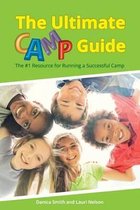 The Ultimate Camp Guide