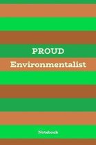 Proud Environmentalist