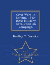 Civil Wars in Britain, 1640-1646