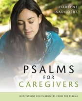 Psalms for Care Givers