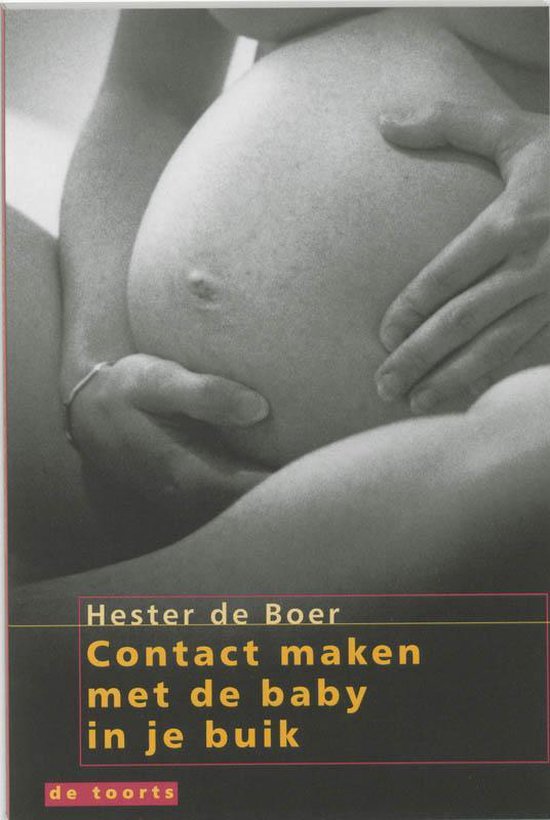 Cover van het boek 'Contact maken met de baby in je buik' van H. de Boer