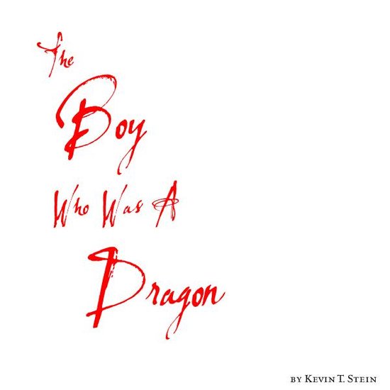 The Boy Who Was A Dragon - cover