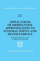 Cambridge Tracts in MathematicsSeries Number 212- Applications of Diophantine Approximation to Integral Points and Transcendence