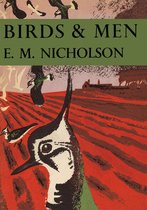 Collins New Naturalist Library 17 - Birds and Men (Collins New Naturalist Library, Book 17)