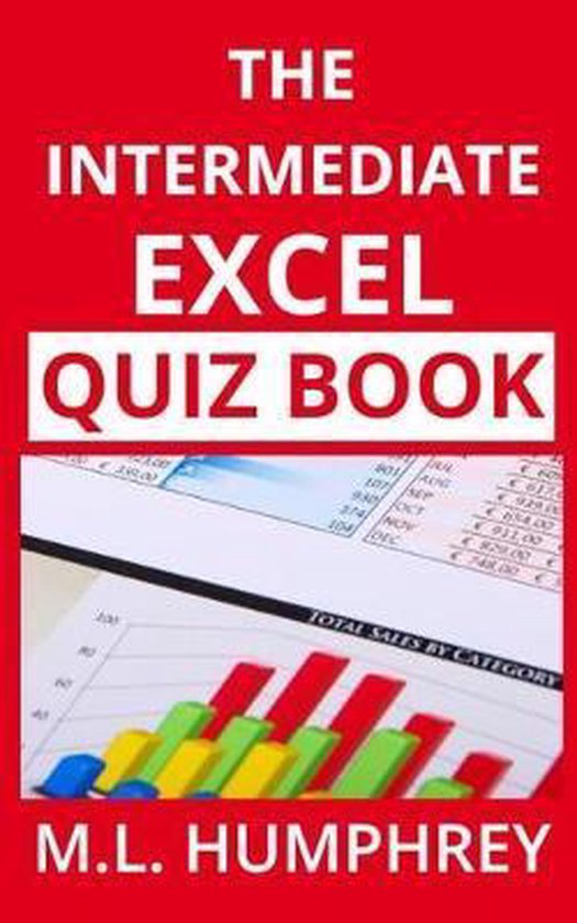 Excel Essentials Quiz Books-The Intermediate Excel Quiz Book - cover