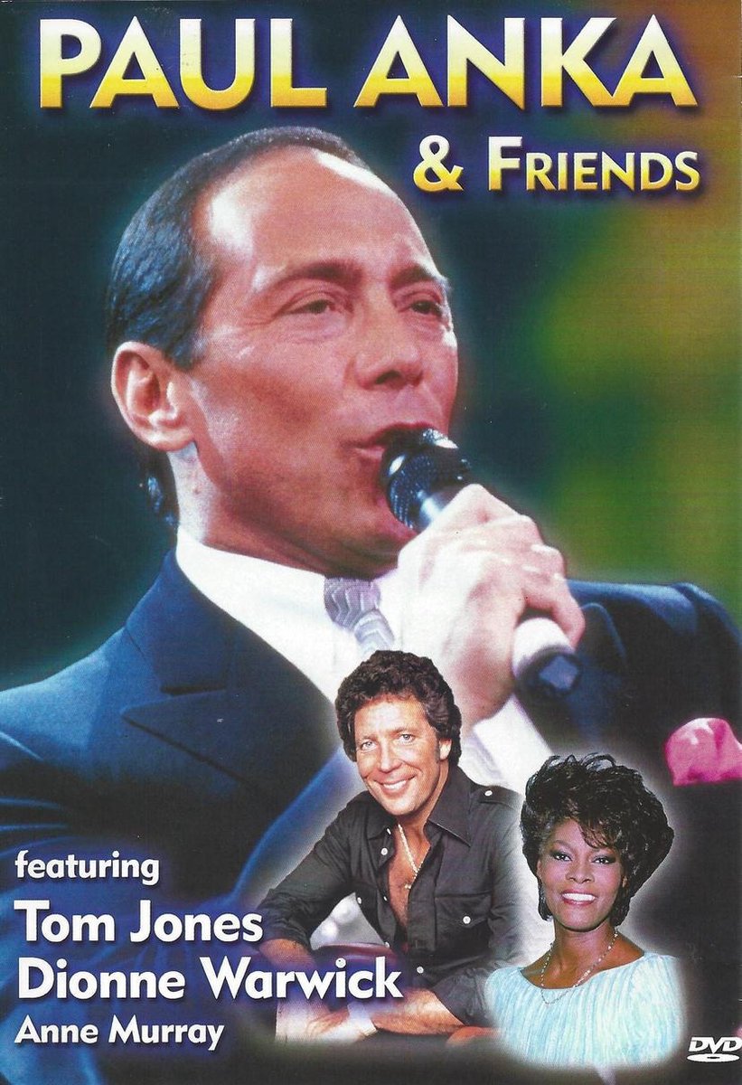 Paul Anka & Friends