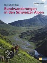 Die schönsten Rundwanderungen in den Schweizer Alpen