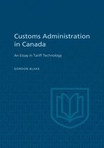 Heritage - Customs Administration in Canada