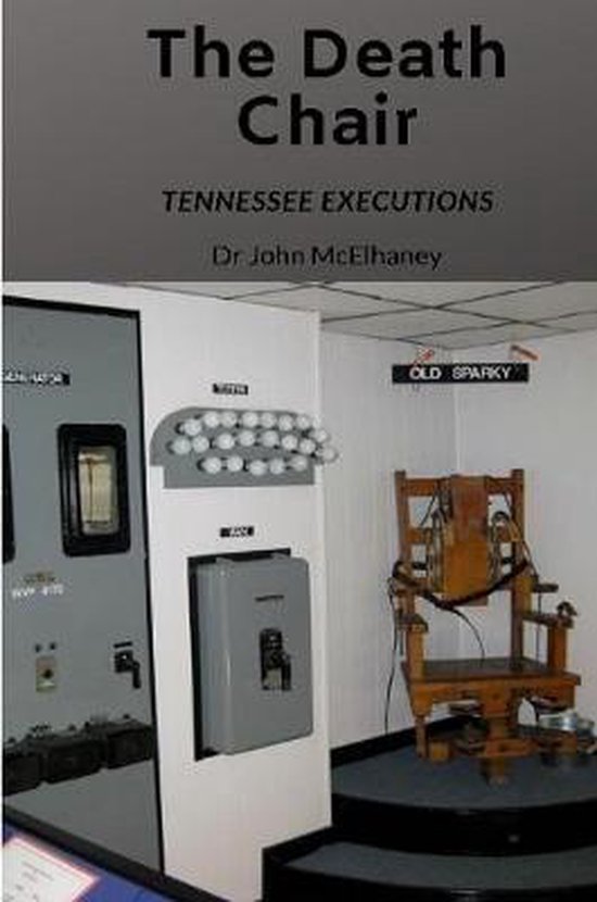 The Death Chair 9780359612956 John Mcelhaney Boeken bol