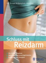 Schluss mit Reizdarm